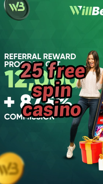 25 free spin casino-casinoaplikacja.igamblinglist.com