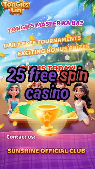 25 free spin casino-casinoaplikacja.igamblinglist.com